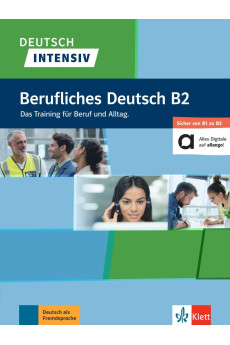 Deutsch Intensiv Berufliches Deutsch B2 Ubungsbuch