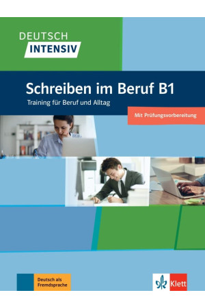 Deutsch Intensiv Schreiben im Beruf B1 Ubungsbuch - Kitos mokymo priemonės | Litterula