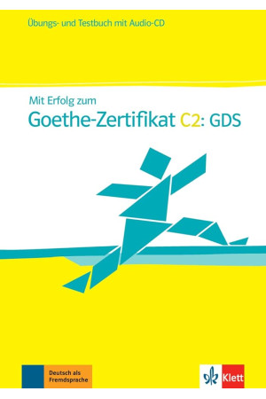 Mit Erfolg zum Goethe-Zertifikat C2: GDS Buch + Testbuch mit Audios - Goethe-Zertifikat (C2) | Litterula