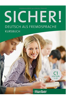 Sicher! C1 Lekt. 1-12 Kursbuch (vadovėlis)