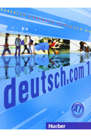 Deutsch.com 1 Kursbuch (vadovėlis) - Deutsch.com | Litterula