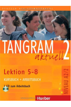 Tangram Aktuell 2 Lekt. 5-8 Kursbuch + Arbeitsbuch & CD zum AB*