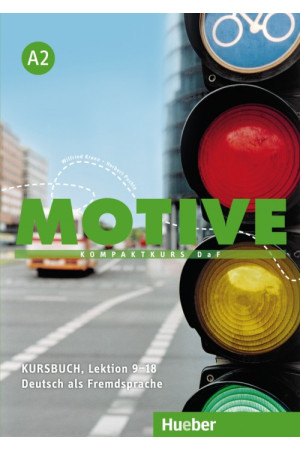 Motive A2 Lekt. 9-18 Kursbuch (vadovėlis) - Motive | Litterula
