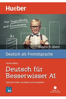 Deutsch Uben: Deutsch fur Besserwisser A1 Buch & MP3 CD