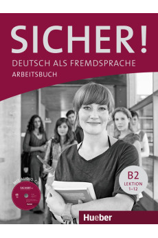 Sicher! B2 Lekt. 1-12 Arbeitsbuch + CD (pratybos)