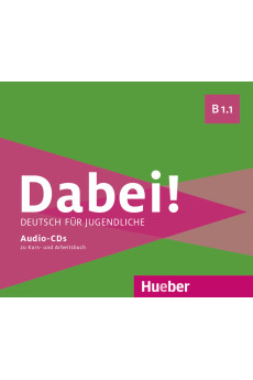 Dabei! B1.1 Audio CDs zum Kurs- und Arbeitsbuch