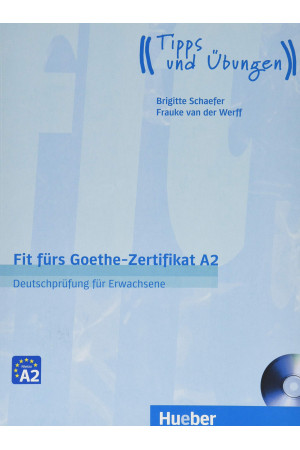 Fit furs Goethe-Zertifikat Erwachsene NEU A2 KB + CD - Goethe-Zertifikat (A2) | Litterula