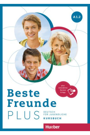 Beste Freunde Plus A1.2 Kursbuch + Int. Version & App (vadovėlis) - Beste Freunde Plus | Litterula