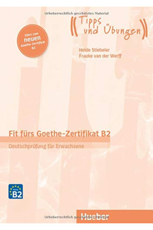 Fit furs Goethe-Zertifikat Erwachsene NEU B2 KB + mit Audios Online - Goethe-Zertifikat (B2) | Litterula