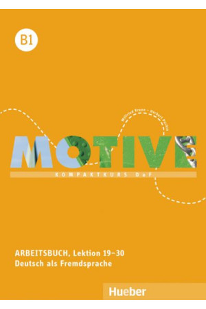 Motive B1 Lekt. 19-30 Arbeitsbuch + Audios Online (pratybos) - Motive | Litterula