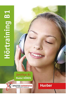 Zertifikat B1: Hortraining B1 Ubungsbuch + Hortexte & Losungen