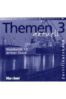 Themen Aktuell 3 CD Audio Humboldt 13, dritter Stock*