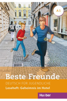 Beste Freunde A1 Leseheft: Geheimnis im Hotel