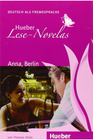 Novelas A1: Anna, Berlin. Leseheft* - A0-A1 (5kl.) | Litterula
