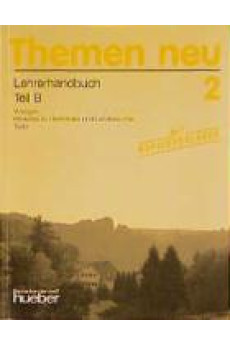 Themen Neu 2 Lehrerhandbuch B*