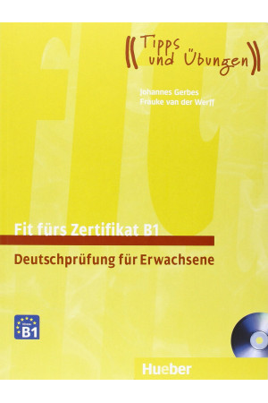 Fit furs Zertifikat B1 Erwachsene KB + CD - Goethe-Zertifikat (B1) | Litterula