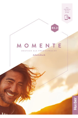 Momente B1.2 Arbeitsbuch + Interaktive Version & App - Momente | Litterula