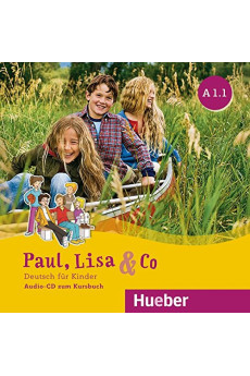 Paul, Lisa & Co A1.1 CD Audio zum Kursbuch