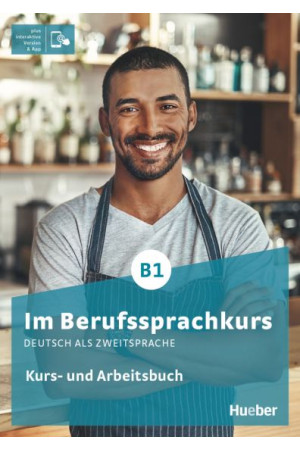 Im Berufssprachkurs B1 Kurs & Arbeitsbuch + Interaktive Version - Kitos mokymo priemonės | Litterula