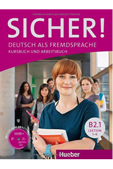 Sicher! B2.1 Lekt. 1-6 Kursbuch + Arbeitsbuch & CD zum AB