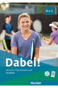 Dabei! A2.2 Kursbuch (vadovėlis)