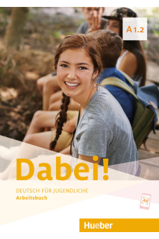 Dabei! A1.2 Arbeitsbuch (pratybos)