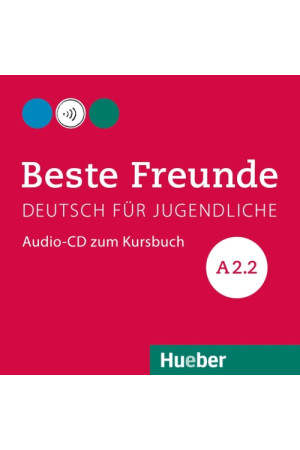 Beste Freunde A2.2 CD Audio zum Kursbuch - Beste Freunde | Litterula