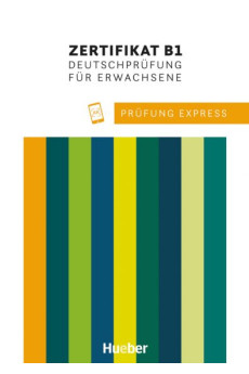 Prüfung Express: Zertifikat B1 Ubungsbuch + Audios Online
