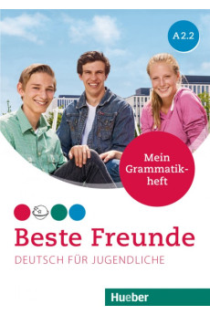 Beste Freunde A2.2 Mein Grammatikheft