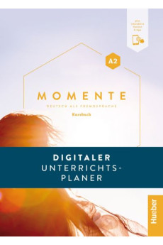 Momente A2 Digitaler Unterrichtsplaner