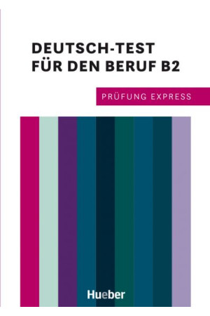 Prüfung Express: Deutsch-Test für den Beruf B2 + Audio Online - Goethe-Zertifikat (B2) | Litterula
