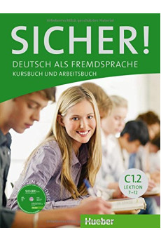 Sicher! C1.2 Lekt. 7-12 Kursbuch + Arbeitsbuch & CD zum AB