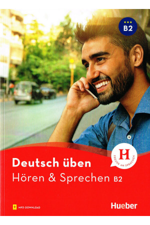 Deutsch Uben: Horen & Sprechen B2 Buch & MP3-Download - Klausymas/kalbėjimas | Litterula