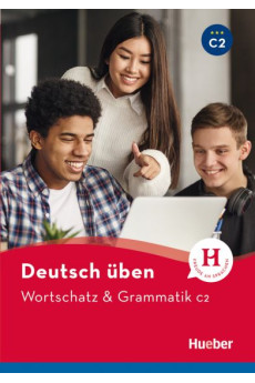 Deutsch Uben: Wortschatz & Grammatik C2 Buch