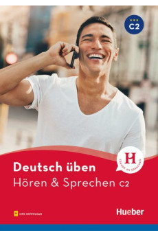 Deutsch Uben: Horen & Sprechen C2 Buch & MP3-Download