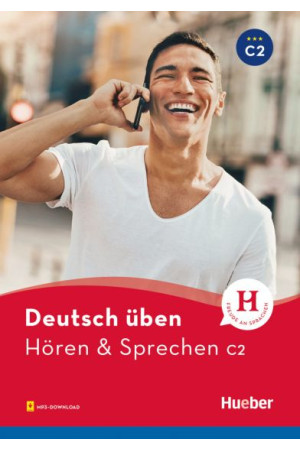 Deutsch Uben: Horen & Sprechen C2 Buch & MP3-Download - Klausymas/kalbėjimas | Litterula