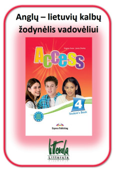 Access 4 Anglų - lietuvių kalbų žodynėlis