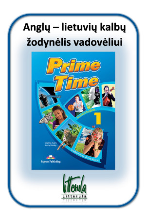 Prime Time 1 Anglų - lietuvių kalbų žodynėlis - Prime Time | Litterula