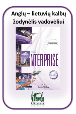 New Enterprise B2+/C1 Anglų - lietuvių kalbų žodynėlis - New Enterprise | Litterula