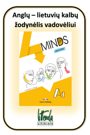4Minds A1 Anglų - lietuvių kalbų žodynėlis - 4Minds | Litterula