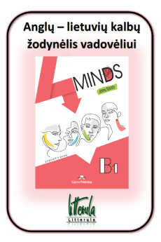 4Minds B1 Anglų - lietuvių kalbų žodynėlis