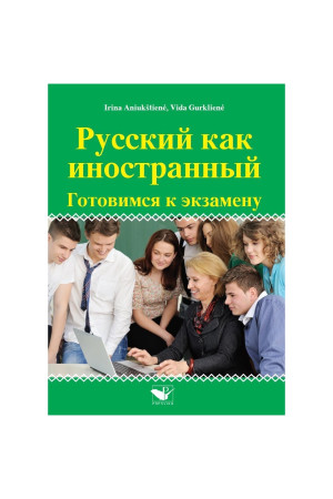 Russkyj kak inostranyj. Gotovimsia k ekzaminu - Lietuviški leidiniai | Litterula