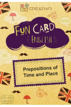 FUN CARD ENGLISH - Prepositions of Time and Place
