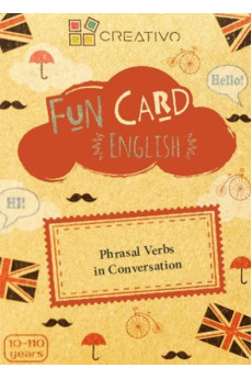FUN CARD ENGLISH - Phrasal Verbs in Conversations