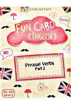 FUN CARD ENGLISH - Phrasal Verbs Part 2
