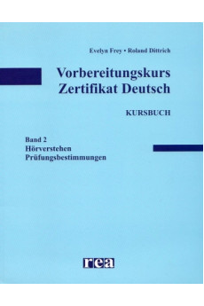 Vorbereitungskurs Zertifikat Deutsch 2 KB