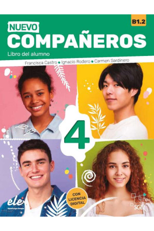 Companeros 3a Ed. 4 B1.2 Alumno + Licencia Digital (vadovėlis) - Companeros 3a Ed. | Litterula