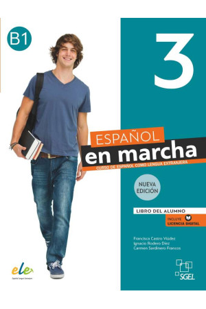 Espanol en Marcha 3a Ed. 3 B1 Alumno + Licencia Digital - Espanol en Marcha 3a Ed. | Litterula