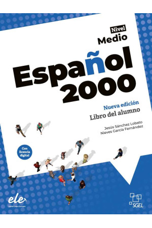 Nueva Ed. Espanol 2000 Medio Libro del Alumno + Licencia Digital