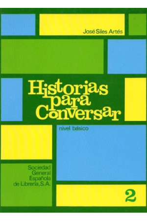 Historias Para Conversar 2 Basico Alumno* - Žodyno lavinimas | Litterula